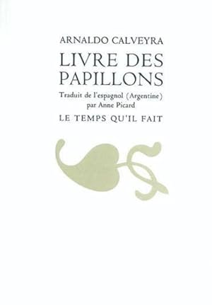 Seller image for Livre des papillons for sale by Chapitre.com : livres et presse ancienne