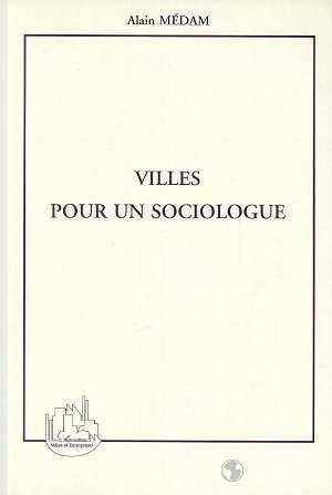 Bild des Verkufers fr Villes pour un sociologue zum Verkauf von Chapitre.com : livres et presse ancienne