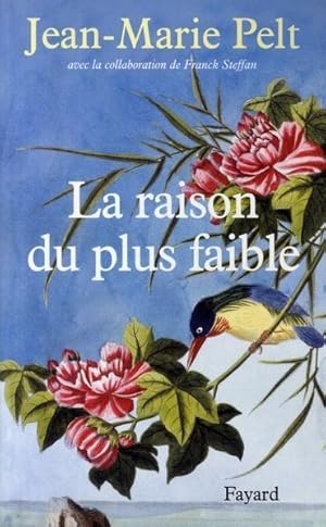 Image du vendeur pour La raison du plus faible mis en vente par Chapitre.com : livres et presse ancienne