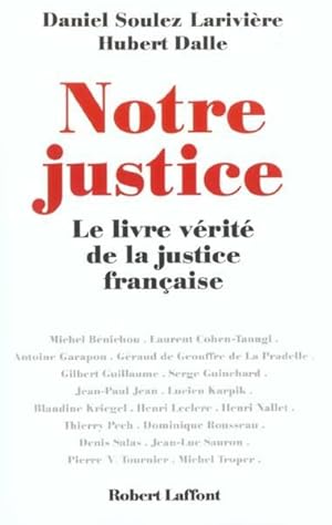 Notre justice