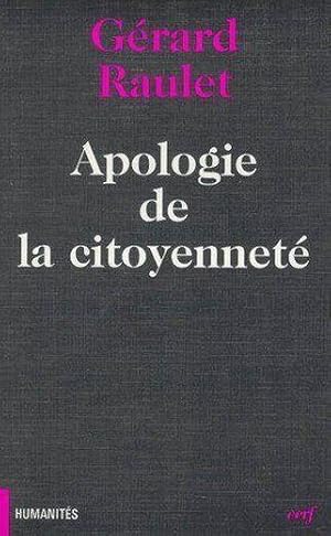 Immagine del venditore per Apologie de la citoyennet venduto da Chapitre.com : livres et presse ancienne