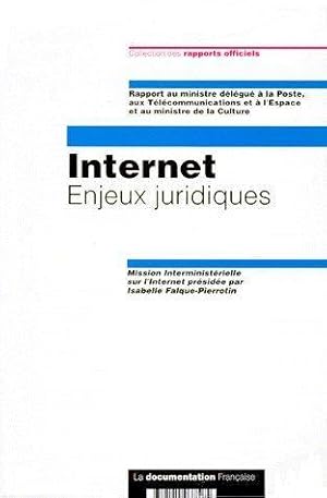 Internet, enjeux juridiques