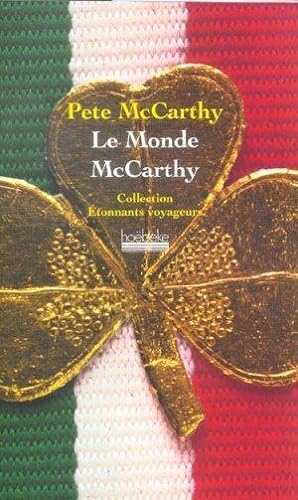 Image du vendeur pour Le monde McCarthy mis en vente par Chapitre.com : livres et presse ancienne