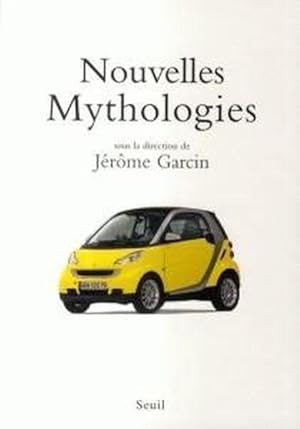 nouvelles mythologies