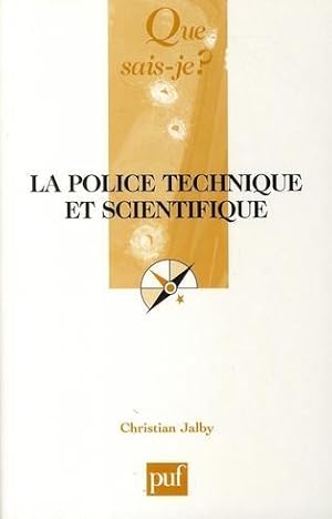 Bild des Verkufers fr La police technique et scientifique zum Verkauf von Chapitre.com : livres et presse ancienne