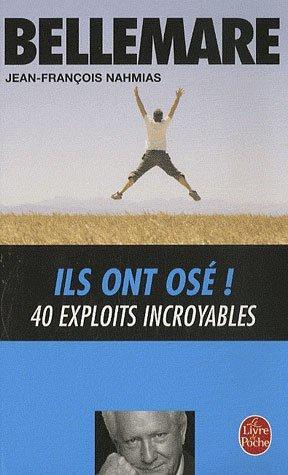 Seller image for Ils ont os ! for sale by Chapitre.com : livres et presse ancienne
