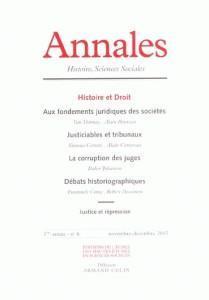 Annales Histoire Sciences Sociales N.57/6 ; Histoire Et Droit ; Aux Fondements Juridiques Des Soc...