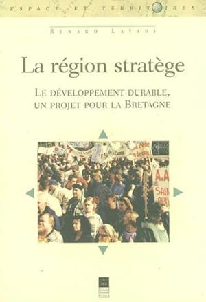 La région stratège