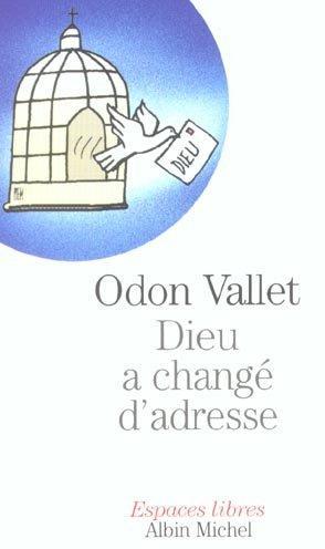 Image du vendeur pour Dieu a chang d'adresse mis en vente par Chapitre.com : livres et presse ancienne