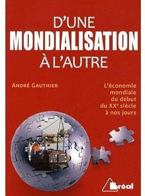 D'une mondialisation à l'autre