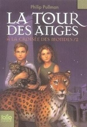 Seller image for  la croise des mondes. 2. La tour des anges for sale by Chapitre.com : livres et presse ancienne