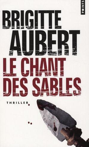 Seller image for Le chant des sables for sale by Chapitre.com : livres et presse ancienne