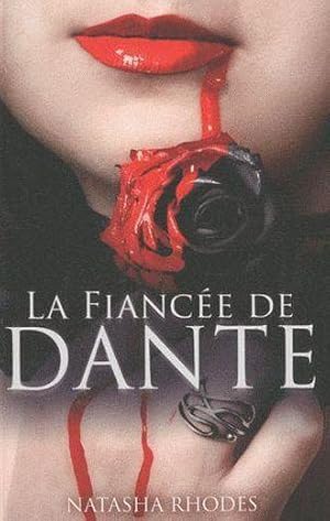 Image du vendeur pour La fiance de Dante mis en vente par Chapitre.com : livres et presse ancienne