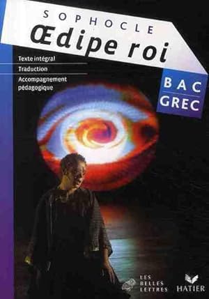 grec ; bac L ; Oedipe Roi ; Sophocle ; livre de l'élève (édition 2009)