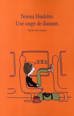 Seller image for soupe de diamants ancienne edition for sale by Chapitre.com : livres et presse ancienne