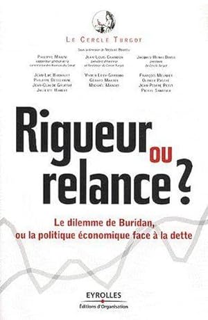 Immagine del venditore per Rigueur ou relance ? venduto da Chapitre.com : livres et presse ancienne