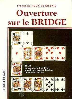 Ouverture sur le bridge