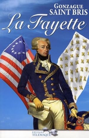 Image du vendeur pour La Fayette mis en vente par Chapitre.com : livres et presse ancienne