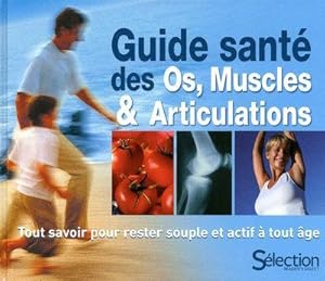 Guide santé des os, muscles et articulations