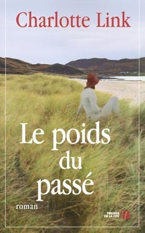 Seller image for Le poids du pass for sale by Chapitre.com : livres et presse ancienne