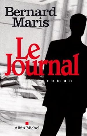 Image du vendeur pour Le journal mis en vente par Chapitre.com : livres et presse ancienne