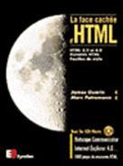 Image du vendeur pour la face cache d'html ; htlm 3.2 et 4.0 ; dynamic html ; feuilles de style mis en vente par Chapitre.com : livres et presse ancienne