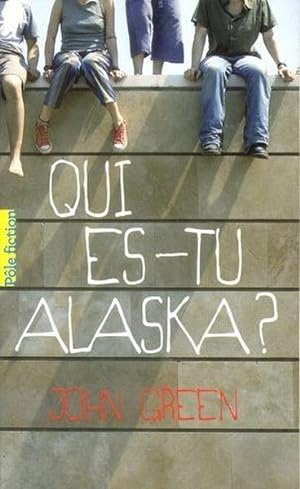 Immagine del venditore per Qui es-tu Alaska ? venduto da Chapitre.com : livres et presse ancienne