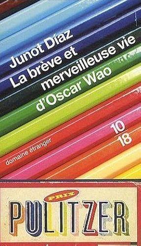 Image du vendeur pour La brve et merveilleuse vie d'Oscar Wao mis en vente par Chapitre.com : livres et presse ancienne