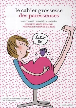 Le cahier grossesse des paresseuses