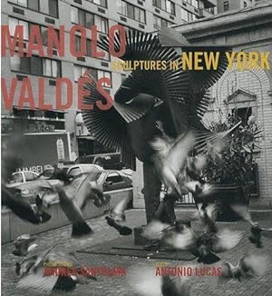 Manolo Valdès à New-York