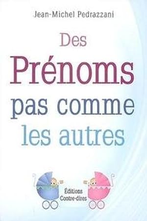 Seller image for Des prnoms pas comme les autres for sale by Chapitre.com : livres et presse ancienne