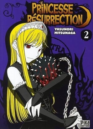 Princesse Résurrection Tome 2