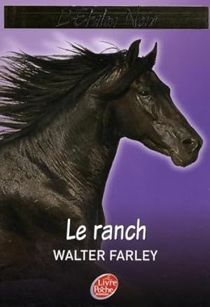 Imagen del vendedor de l'talon noir t.3 : le ranch a la venta por Chapitre.com : livres et presse ancienne