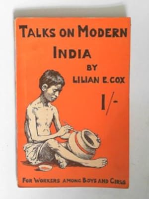 Immagine del venditore per Talks on modern India venduto da Cotswold Internet Books