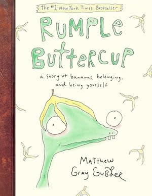Immagine del venditore per Rumple Buttercup : A Story of Bananas, Belonging, and Being Yourself venduto da GreatBookPrices