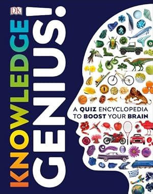 Image du vendeur pour Knowledge Genius! : A Quiz Encyclopedia to Boost Your Brain mis en vente par GreatBookPrices