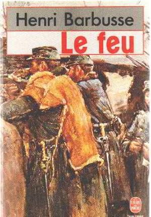 Seller image for Le Feu : journal d'une escouade ; Carnets de Guerre for sale by dansmongarage