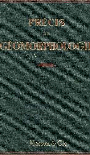 Précis de Géomorphologie . Cinquième édition