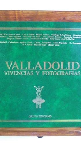 Seller image for VALLADOLID. VIVENCIAS Y FOTOGRAFAS for sale by LIBRERA ROBESPIERRE