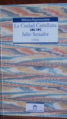 Imagen del vendedor de LA CIUDAD CASTELLANA (1918). Entre todos la matamos a la venta por LIBRERA ROBESPIERRE