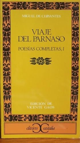 Imagen del vendedor de POESAS COMPLETAS I (VIAJE DEL PARNASO Y Adjunta al Parnaso). a la venta por LIBRERA ROBESPIERRE