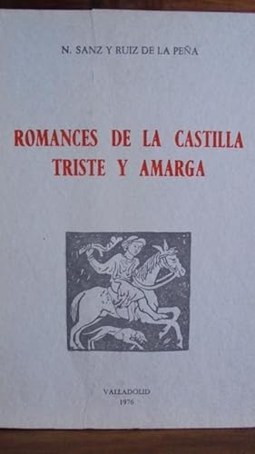 Bild des Verkufers fr ROMANCES DE LA CASTILLA TRISTE Y AMARGA zum Verkauf von LIBRERA ROBESPIERRE