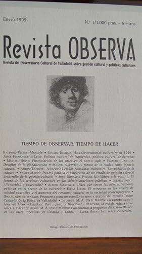 Seller image for REVISTA OBSERVA. N 1. Enero 1999. Revista del Observatorio Cultural de Valladolid sobre gestin cultural y polticas culturales for sale by LIBRERA ROBESPIERRE