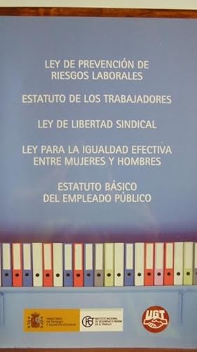 Seller image for LEY DE PREVENCIN DE RIESGOS LABORALES / ESTATUTO DE LOS TRABAJADORES / LEY DE LIBERTAD SINDICAL / LEY PARA LA IGUALDAD EFECTIVA ENTRE HOMBRES Y MUJERES / ESTATUTO BSICO DEL EMPLEADO PBLICO for sale by LIBRERA ROBESPIERRE