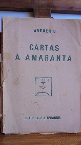 Bild des Verkufers fr CARTAS A AMARANTA zum Verkauf von LIBRERA ROBESPIERRE