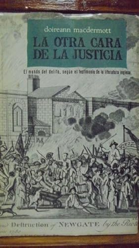 Imagen del vendedor de LA OTRA CARA DE LA JUSTICIA. El mundo del delito, segn el testimonio de la literatura inglesa a la venta por LIBRERA ROBESPIERRE