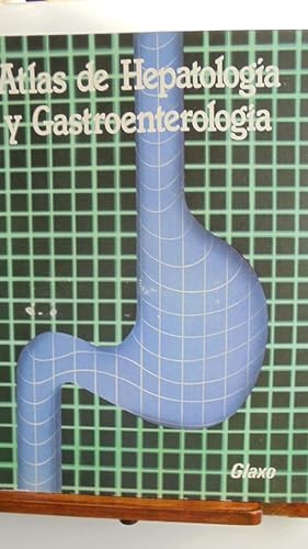 Seller image for ATLAS DE HEPATOLOGA Y GASTROENTEROLOGA for sale by LIBRERA ROBESPIERRE