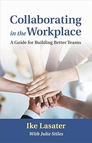 Seller image for Collaborating in the Workplace (Paperback) for sale by AussieBookSeller