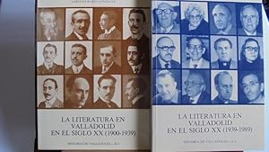 Immagine del venditore per LA LITERATURA EN VALLADOLID EN EL SIGLO XX. Tomo I (1900-1939). Tomo II (1939-1989) venduto da LIBRERA ROBESPIERRE