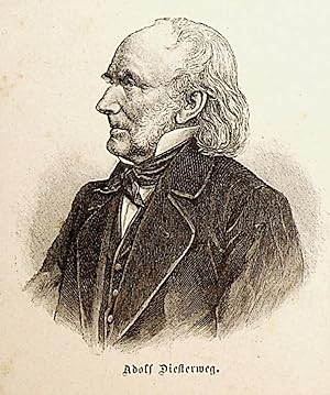 DIESTERWEG, Adolph Diesterweg (1790-1866) Pädagoge